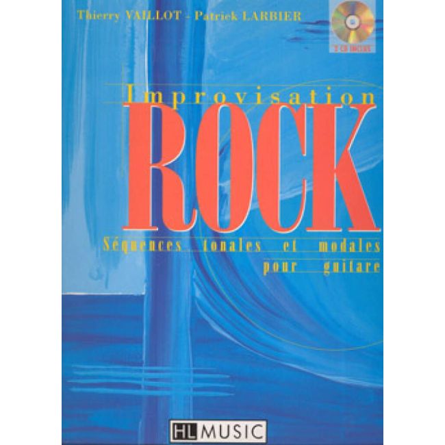 Larbier & Vaillot - Improvisation rock avec 2 CD