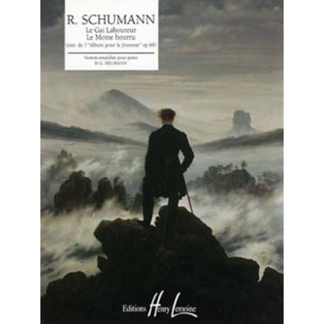 Schumann, Robert - Gai Laboureur / Moine bourru