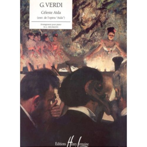 Verdi, Giuseppe - Céleste Aïda