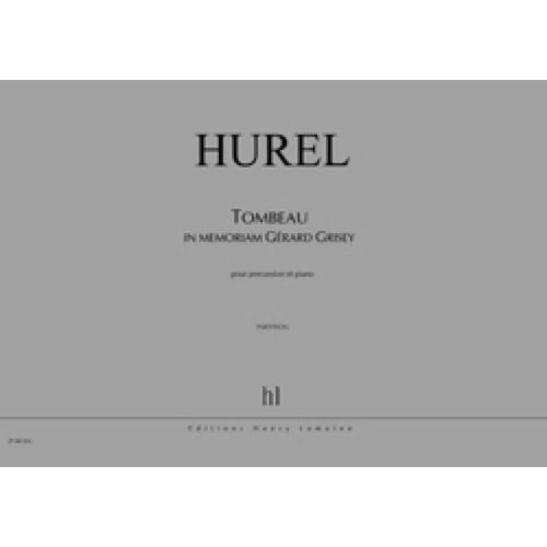 Hurel, Philippe - Tombeau -...