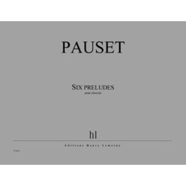 Pauset, Brice - Préludes (6)