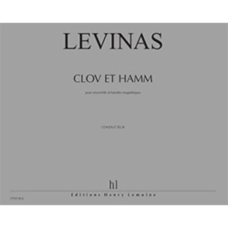 Levinas, Michaël - Clov et Hamm