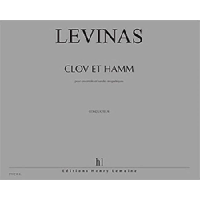 Levinas, Michaël - Clov et Hamm
