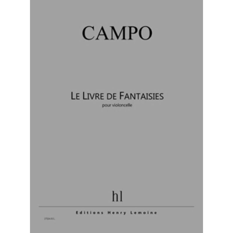 Campo, Régis - Le Livre de Fantaisies