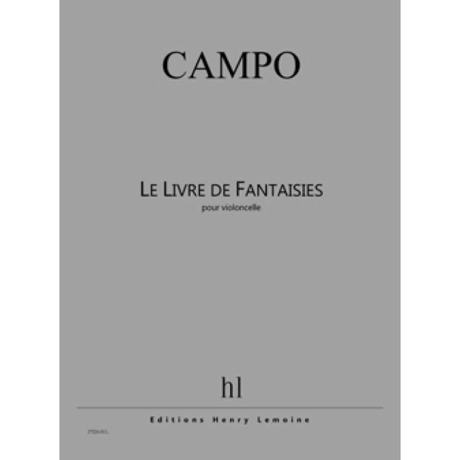 Campo, Régis - Le Livre de Fantaisies