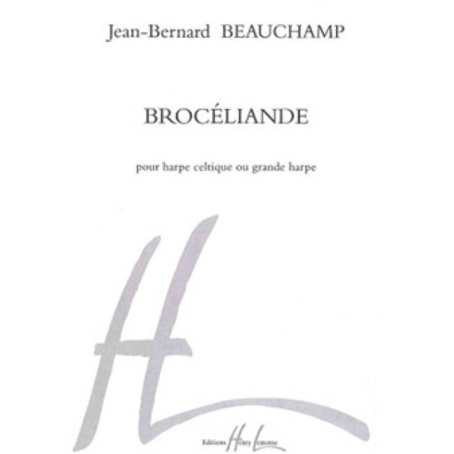 Beauchamp, Jean-Bernard - Brocéliande
