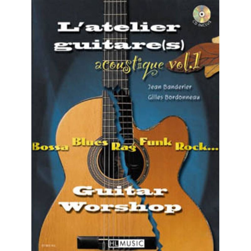 Banderier & Bordonneau - L'Atelier guitare acoustique Vol.1