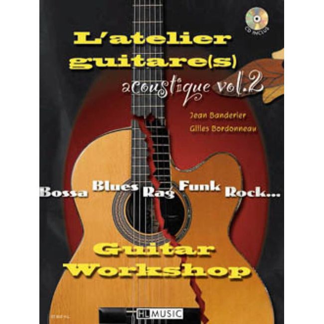 Banderier & Bordonneau - L'Atelier guitare acoustique Vol.2