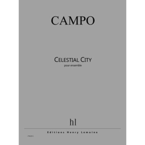 Campo, Régis - Celestial City