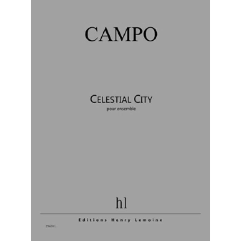 Campo, Régis - Celestial City