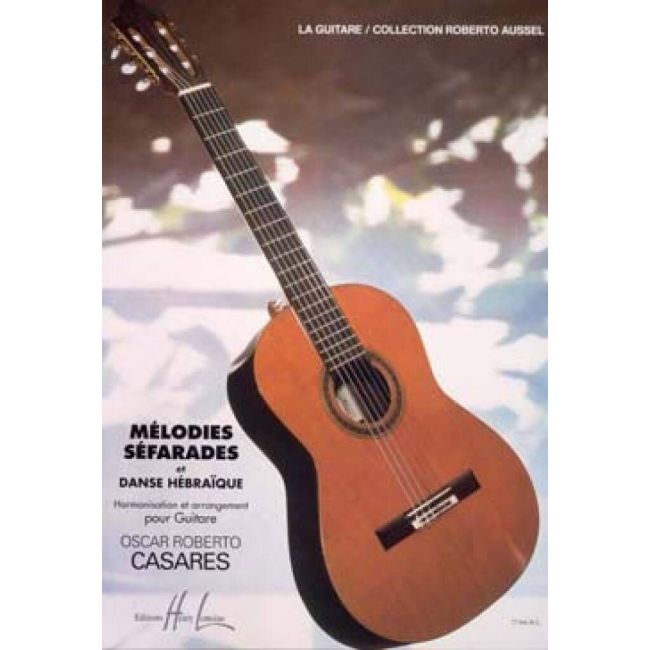 Casares, Oscar Roberto - Mélodies Séfarades