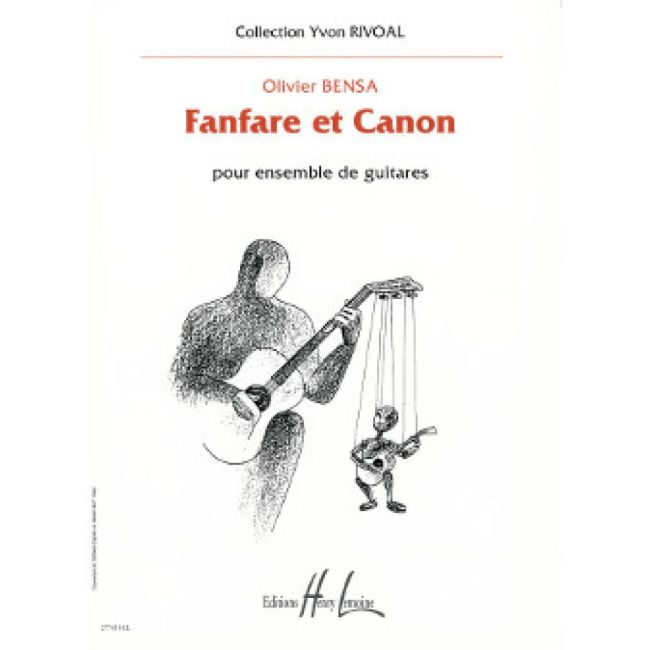 Bensa, Olivier - Fanfare et Canon