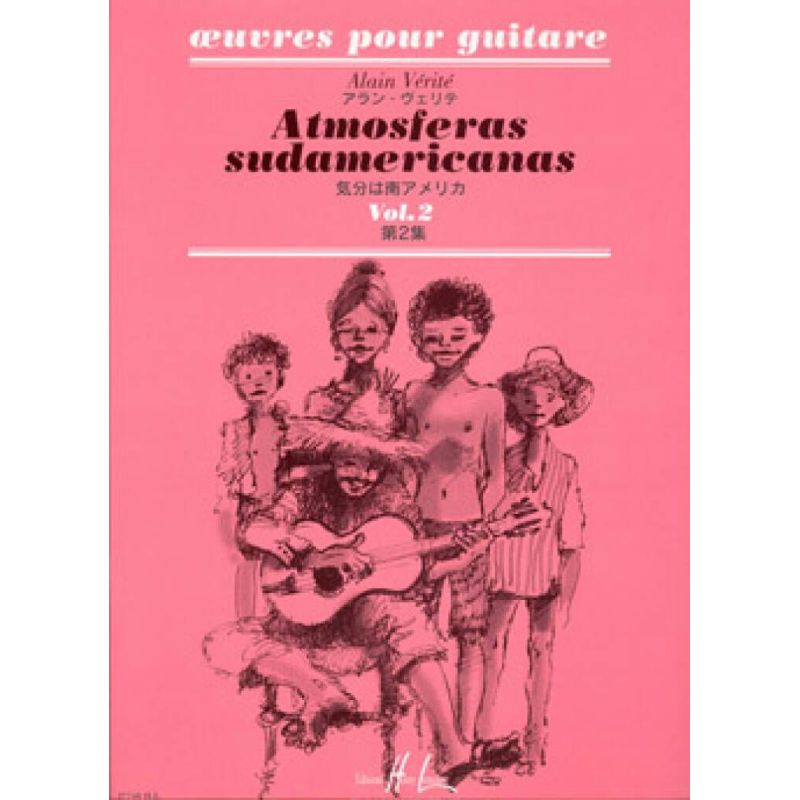 Verite, Alain - Atmosferas sudamericanas Vol.2