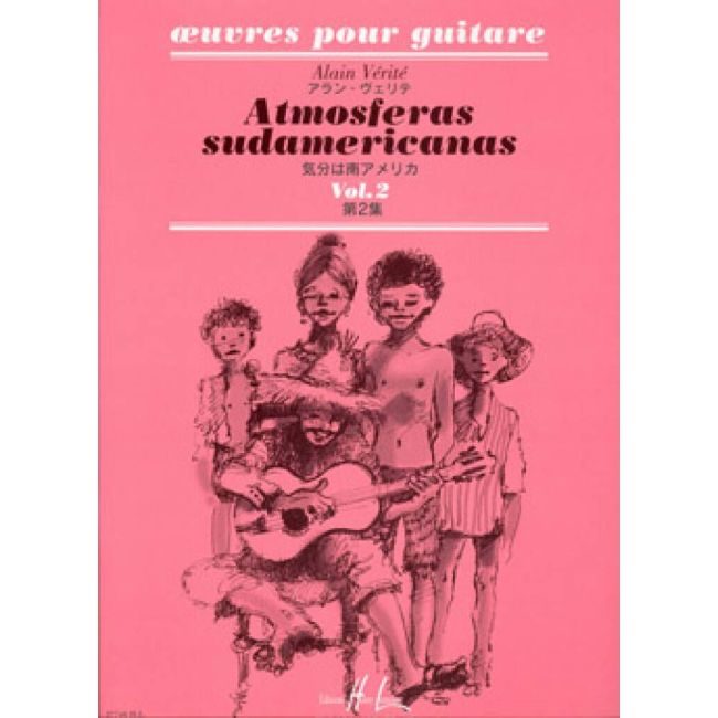 Verite, Alain - Atmosferas sudamericanas Vol.2