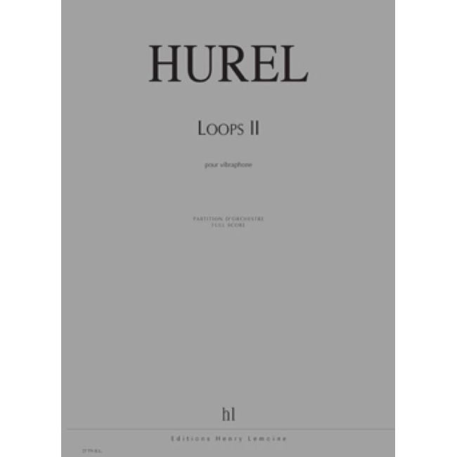Hurel, Philippe - Loops II