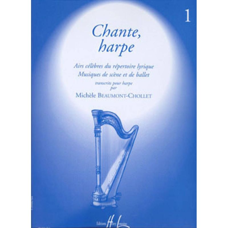 Beaumont-Cholet, Michèle - Chante harpe Vol.1