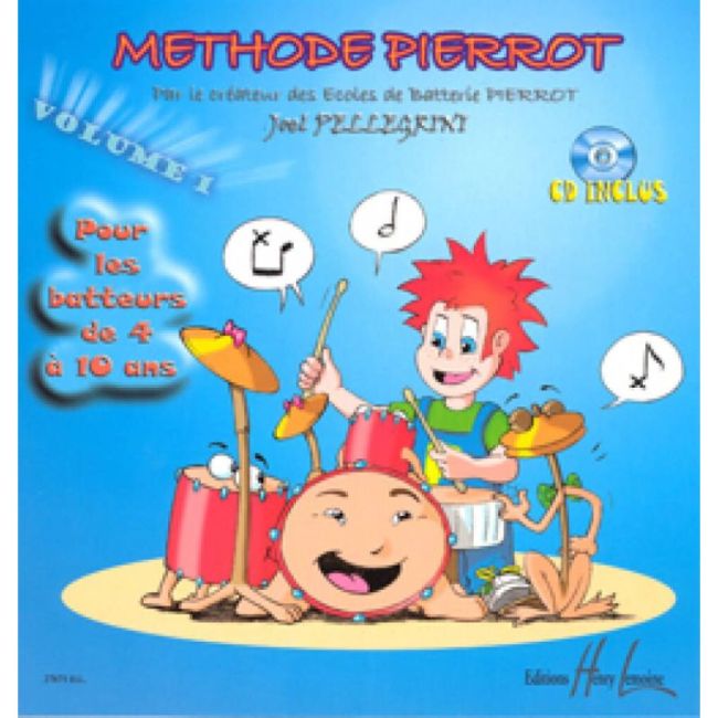 Pellegrini, Joël - Méthode Pierrot Vol.1