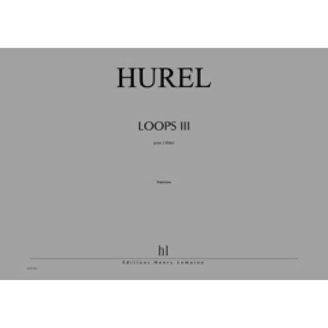 Hurel, Philippe - Loops III