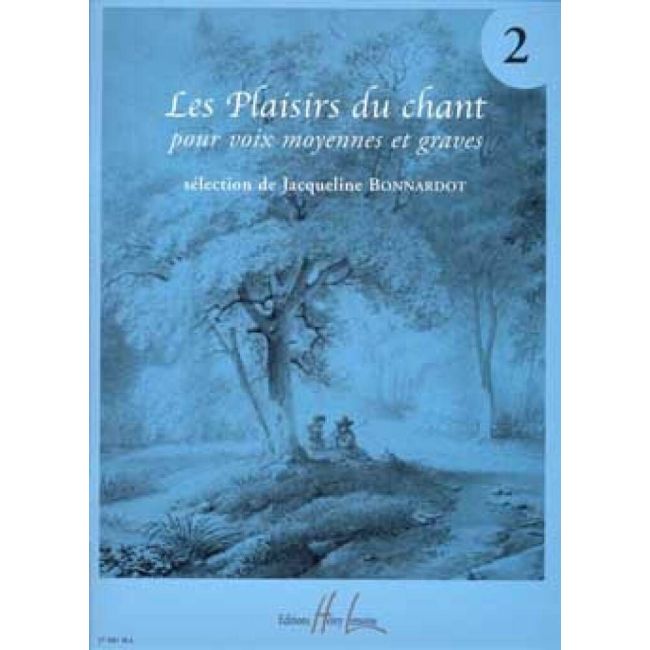 Bonnardot, Jacqueline - Les Plaisirs du chant Vol.2