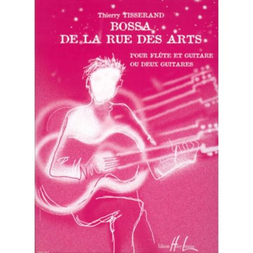 Tisserand - Bossa De La Rue...