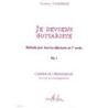Tisserand, Thierry - Je deviens guitariste Vol. 1 - Professeur