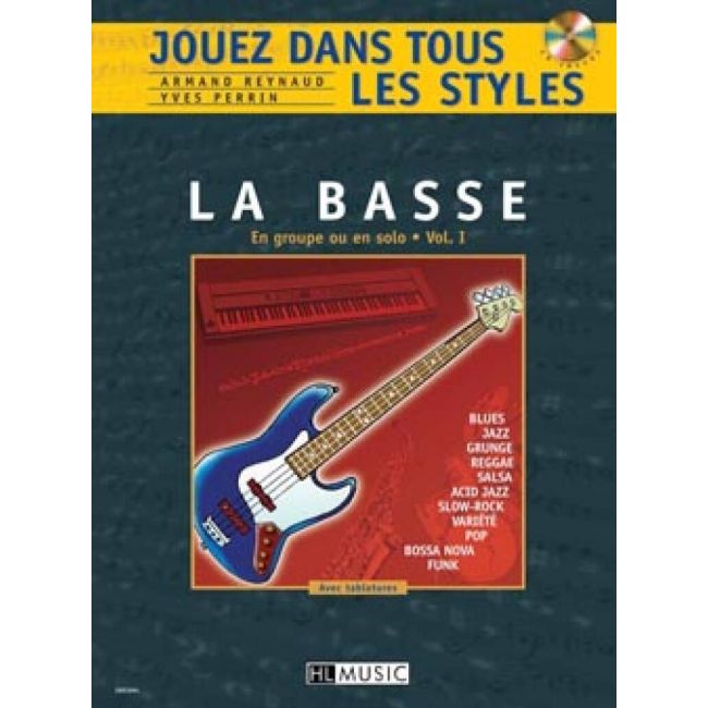Reynaud & Perrin - Jouez dans tous les styles Vol.1