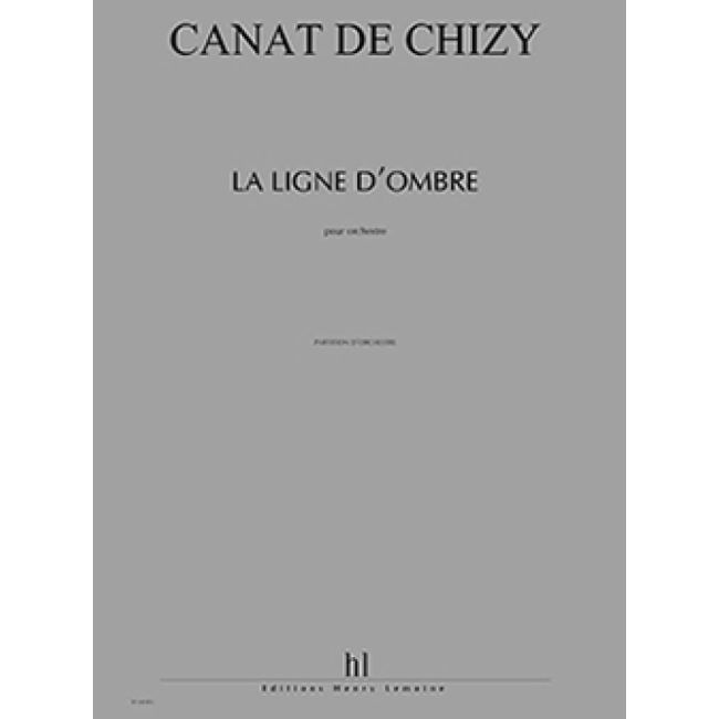Chizy, Edith Canat De - La Ligne d'ombre