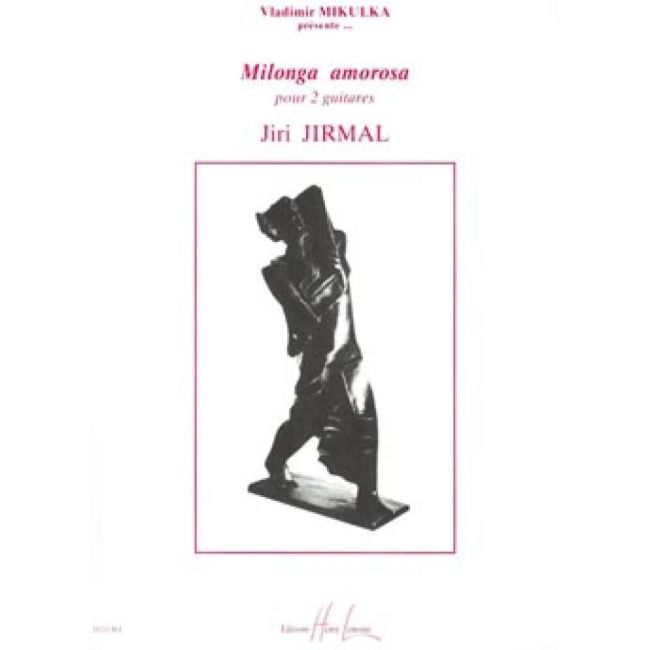 Jirmal, Jiri - Milonga amorosa