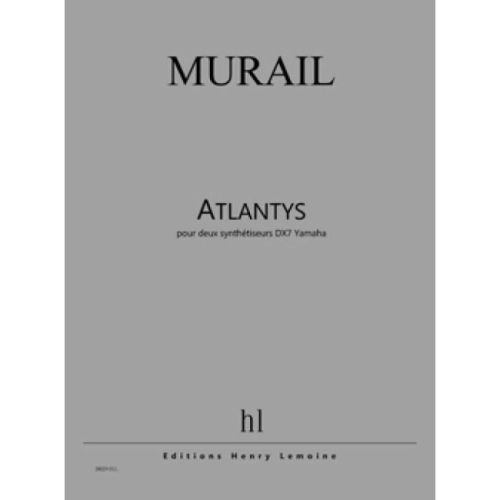 Murail, Tristan - Atlantys