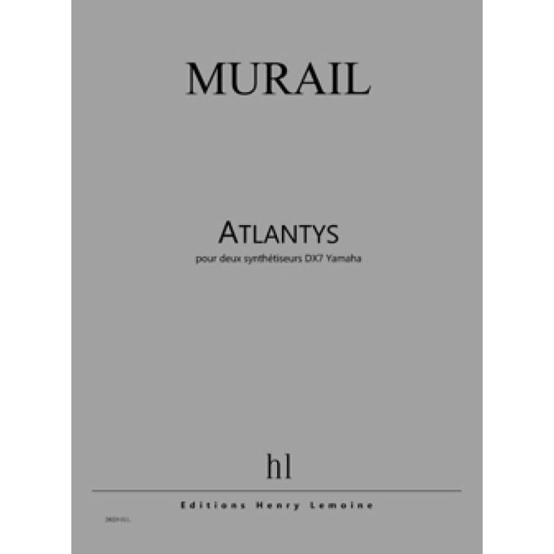 Murail, Tristan - Atlantys