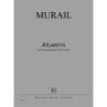 Murail, Tristan - Atlantys