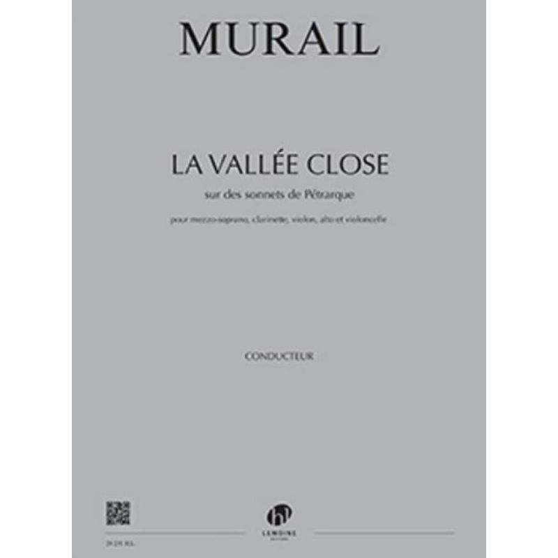 Murail, Tristan - La Vallée Close