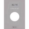Xu, Yi - Le Plein du vide