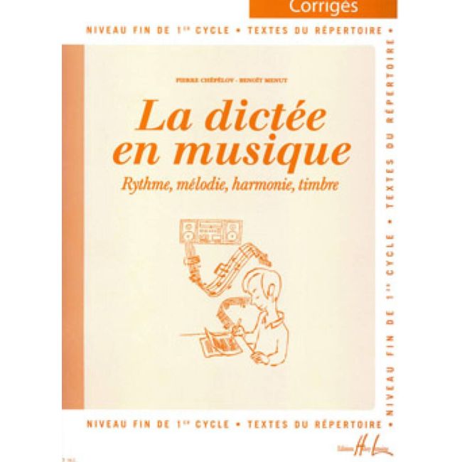 Chepelov & Menut - La dictée en musique Vol.3 - corrigé