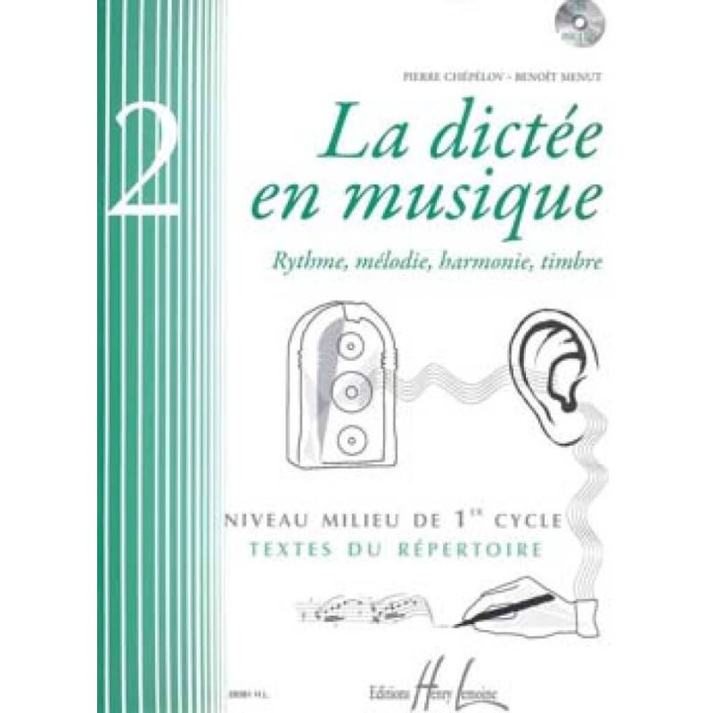 Chepelov & Menut - La dictée en musique Vol.2 - milieu du 1er cycle