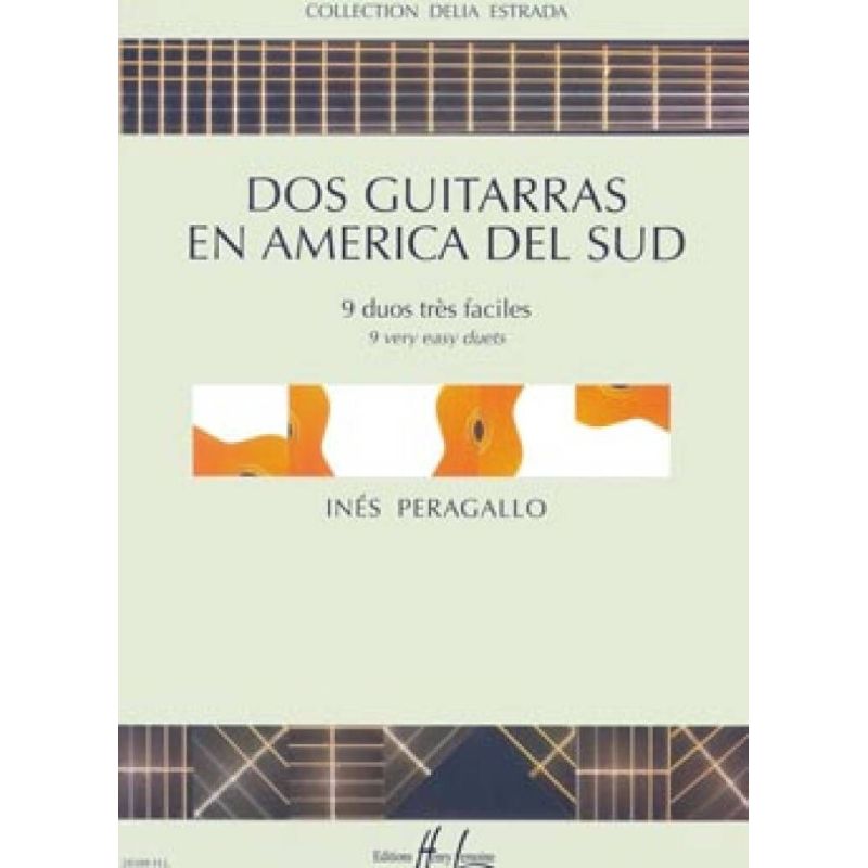 Peragallo, Inés - Dos guitarras en America del Sud