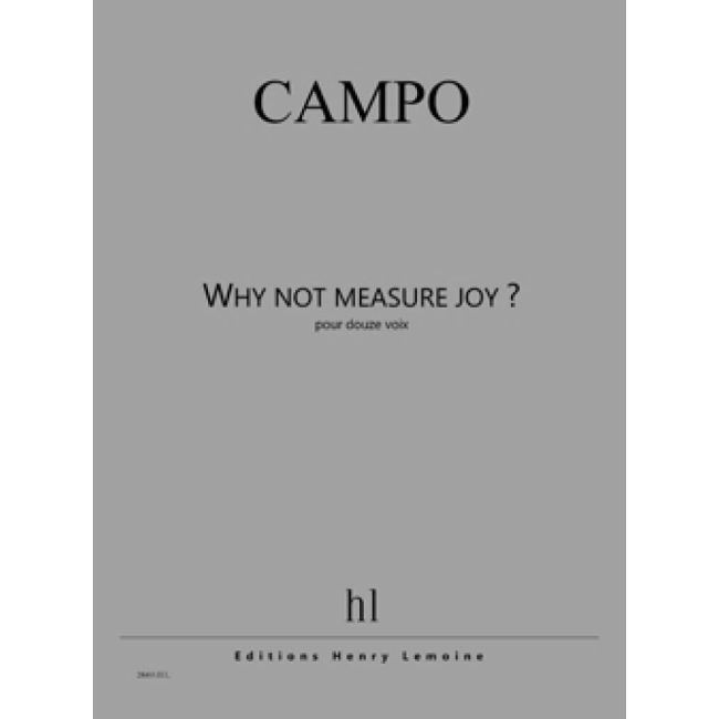 Campo, Régis - Why not measure joy ?