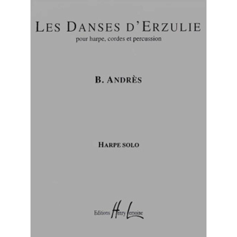 Andres, Bernard - Danses d'Erzulie
