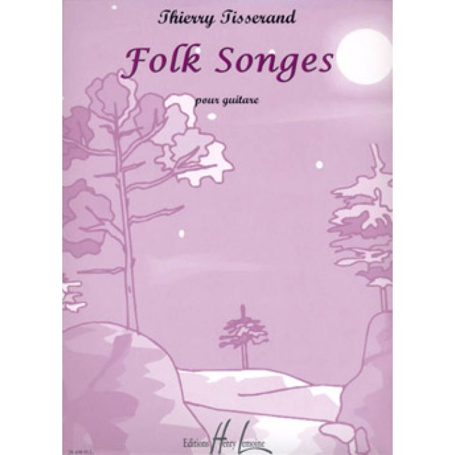 Tisserand, Thierry - Folk Songes