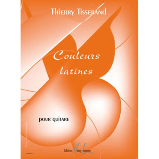 Tisserand, Thierry - Couleurs latines