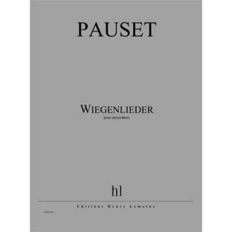 Pauset, Brice - Wiegenlieder