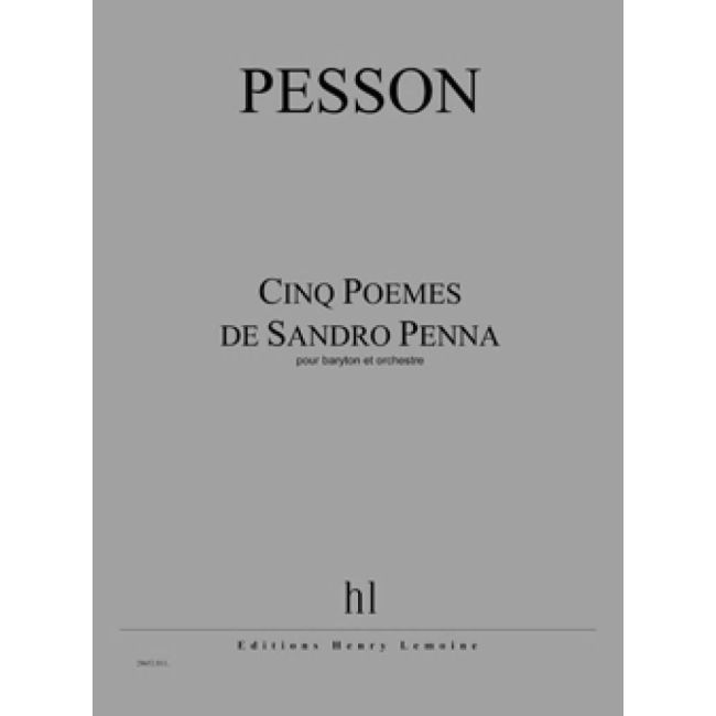 Pesson, Gérard - Poèmes de Sandro Penna (5)