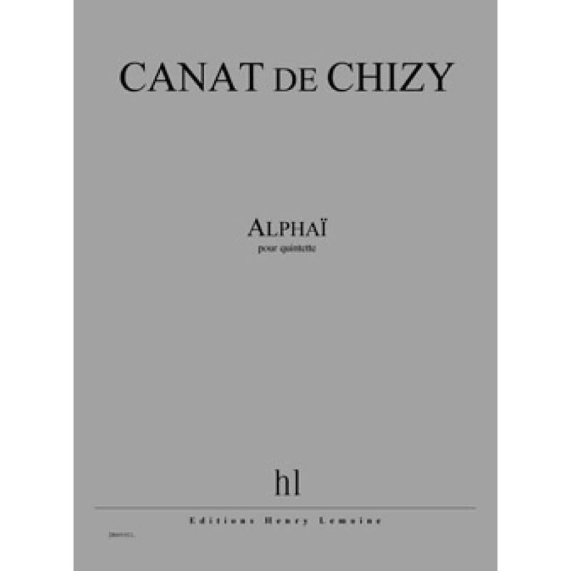 Chizy, Edith Canat De - Alphaï
