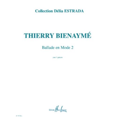Bienayme, Thierry - Ballade...