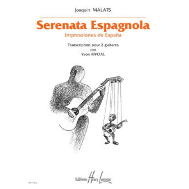 Malats, Joaquin - Serenata Espagnola