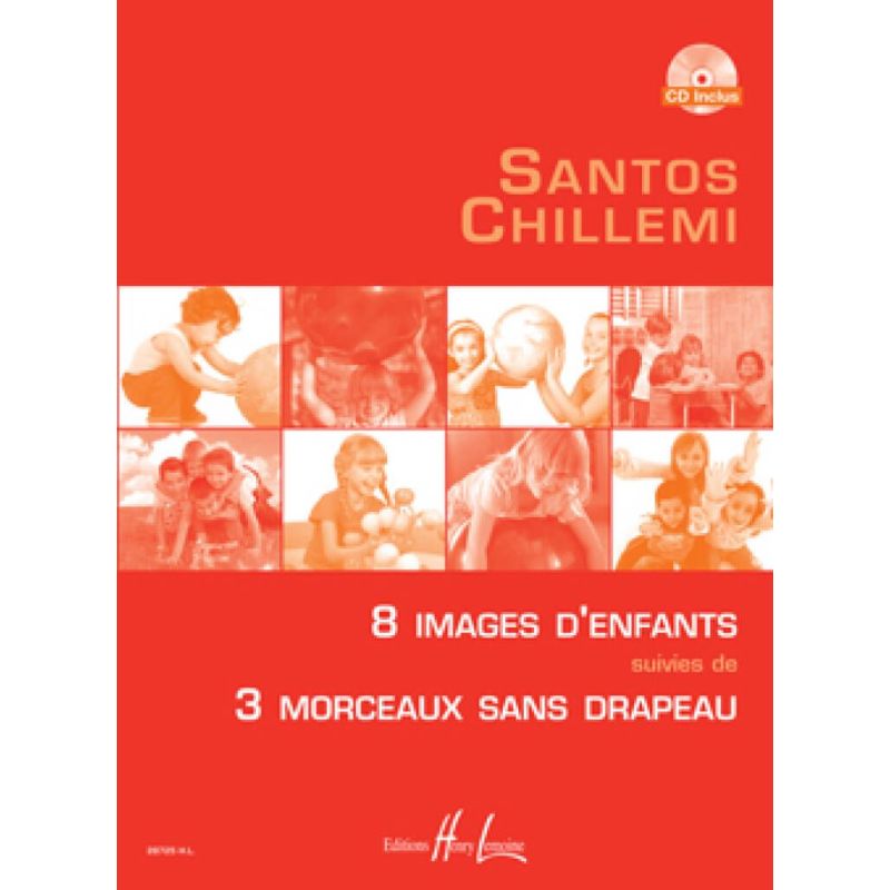 Chillemi, Santos - Images d'enfants (8) - Morceaux sans drapeau (3)