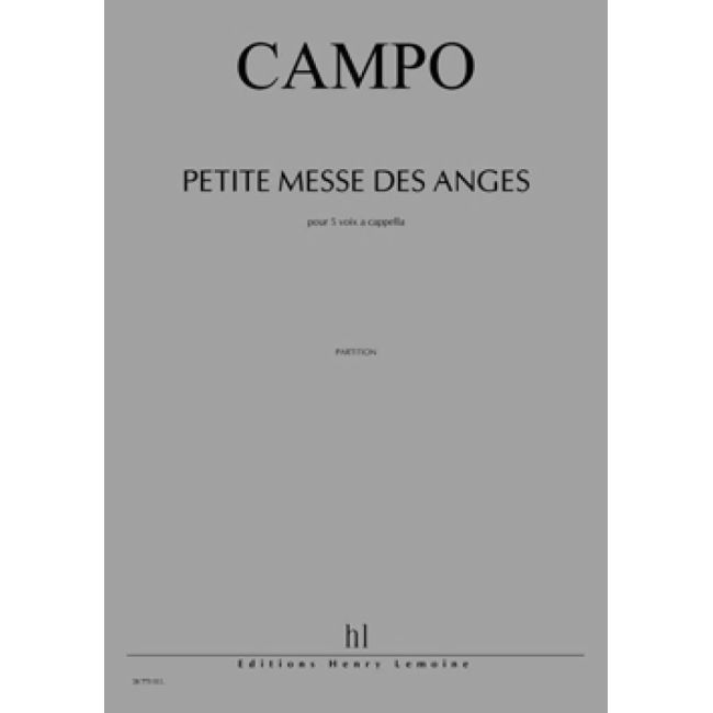 Campo, Régis - Petite Messe des Anges