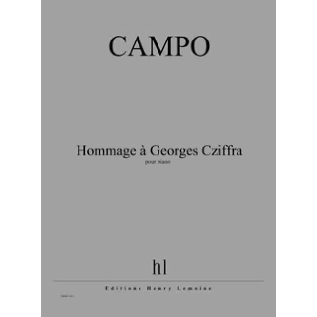 Campo, Régis - Hommage à Georges Cziffra