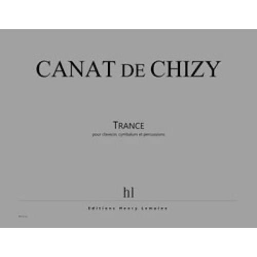 Chizy, Edith Canat De - Trance