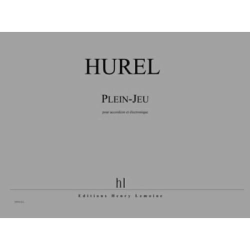 Hurel, Philippe - Plein-Jeu